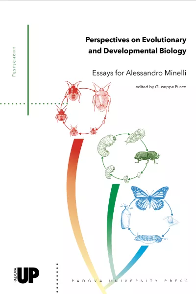 Perspectives On Evolutionary And Developmental Biology Essays For Alessandro Minelli Giuseppe Fusco