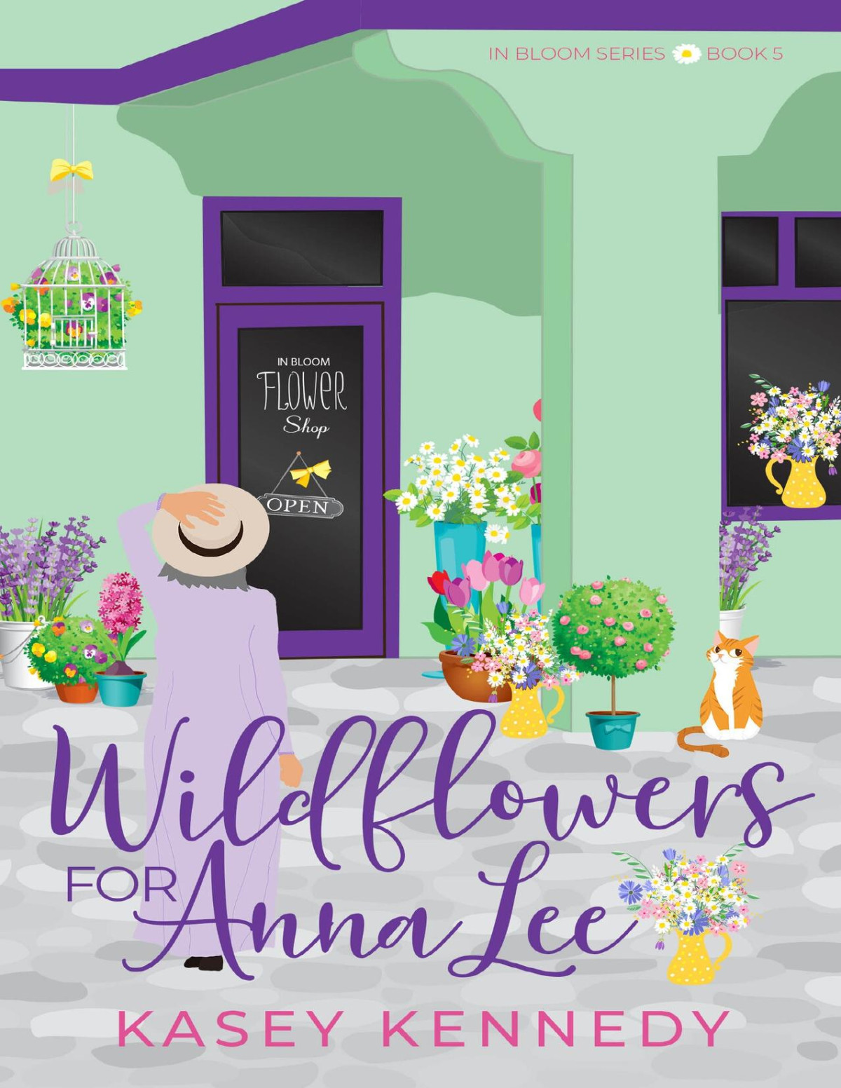 Wildflowers For Anna Lee In Bloom Series 5 Kasey Kennedy