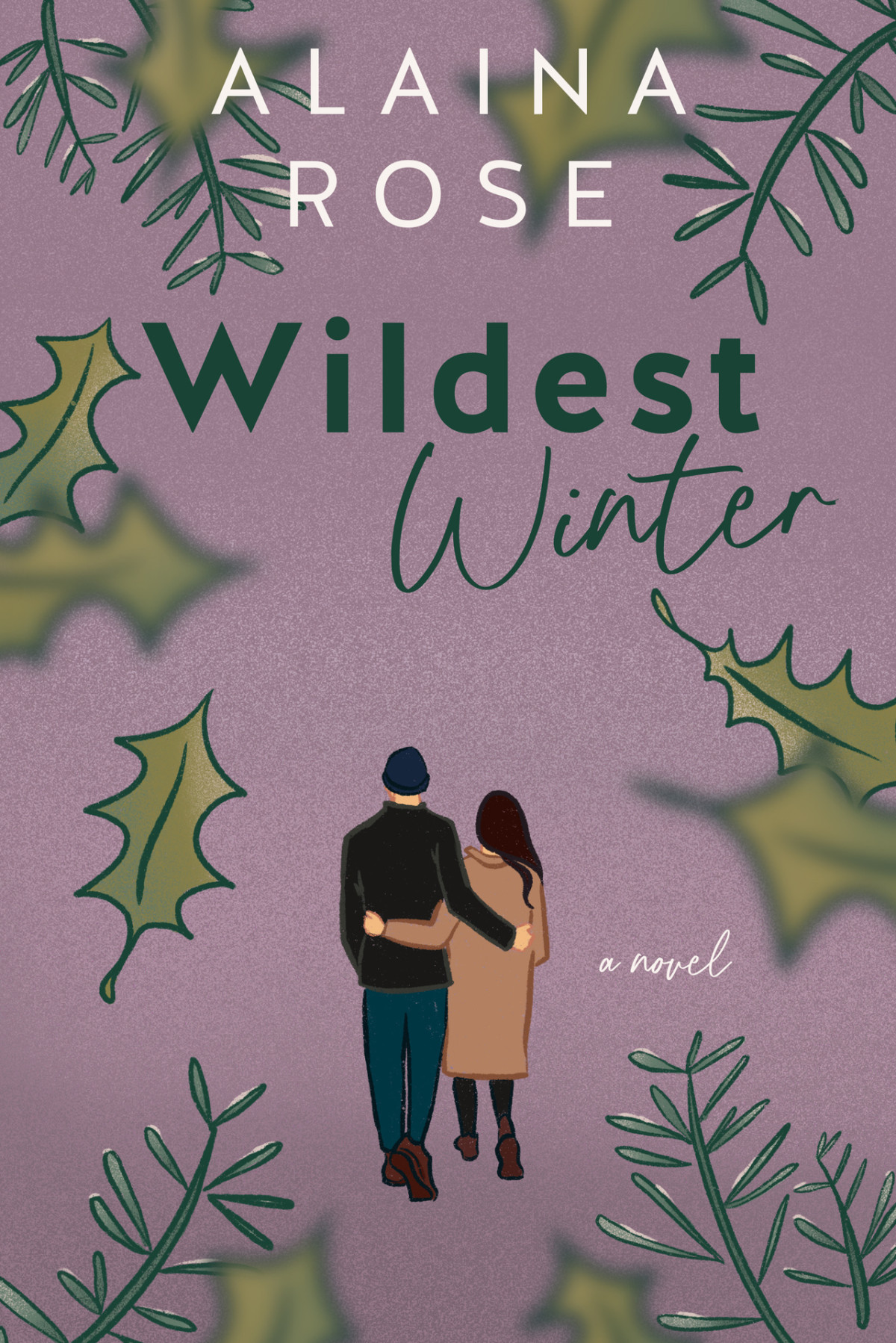 Wildest Winter A Spicy Small Town Romance Alaina Rose