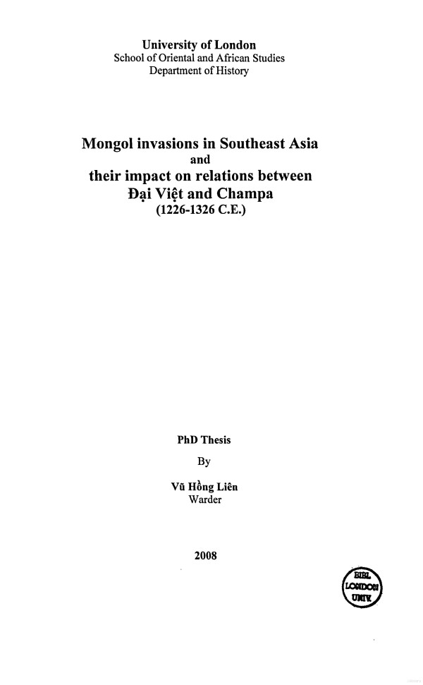 Mongol Invasions In Southeast Asia And Their Impact On Relations Between Daiviet And Champa 12261326 Vu Hong Lien
