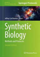Synthetic Biology Methods And Protocols 2nd Edition 2nd Jeffrey Carl Braman
