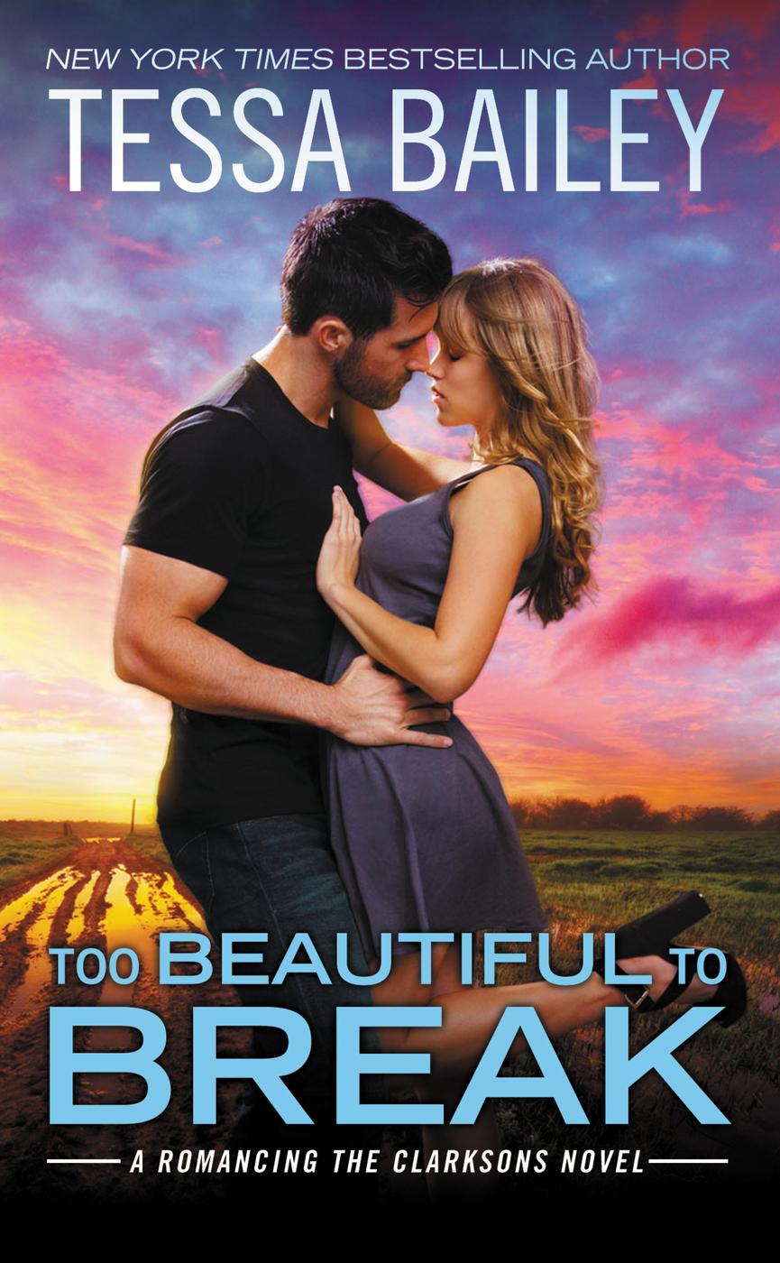 Too Beautiful To Break Tessa Bailey