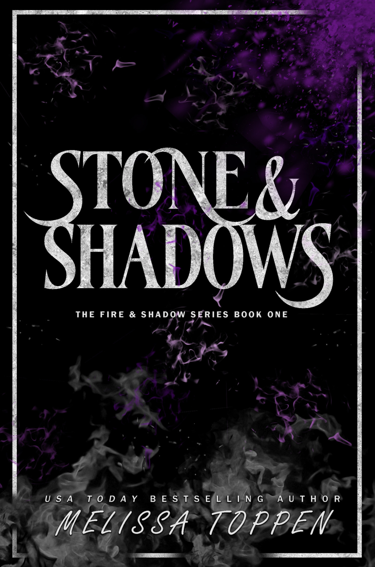 Stone Shadows The Fire Shadow Series Book 1 Melissa Toppen