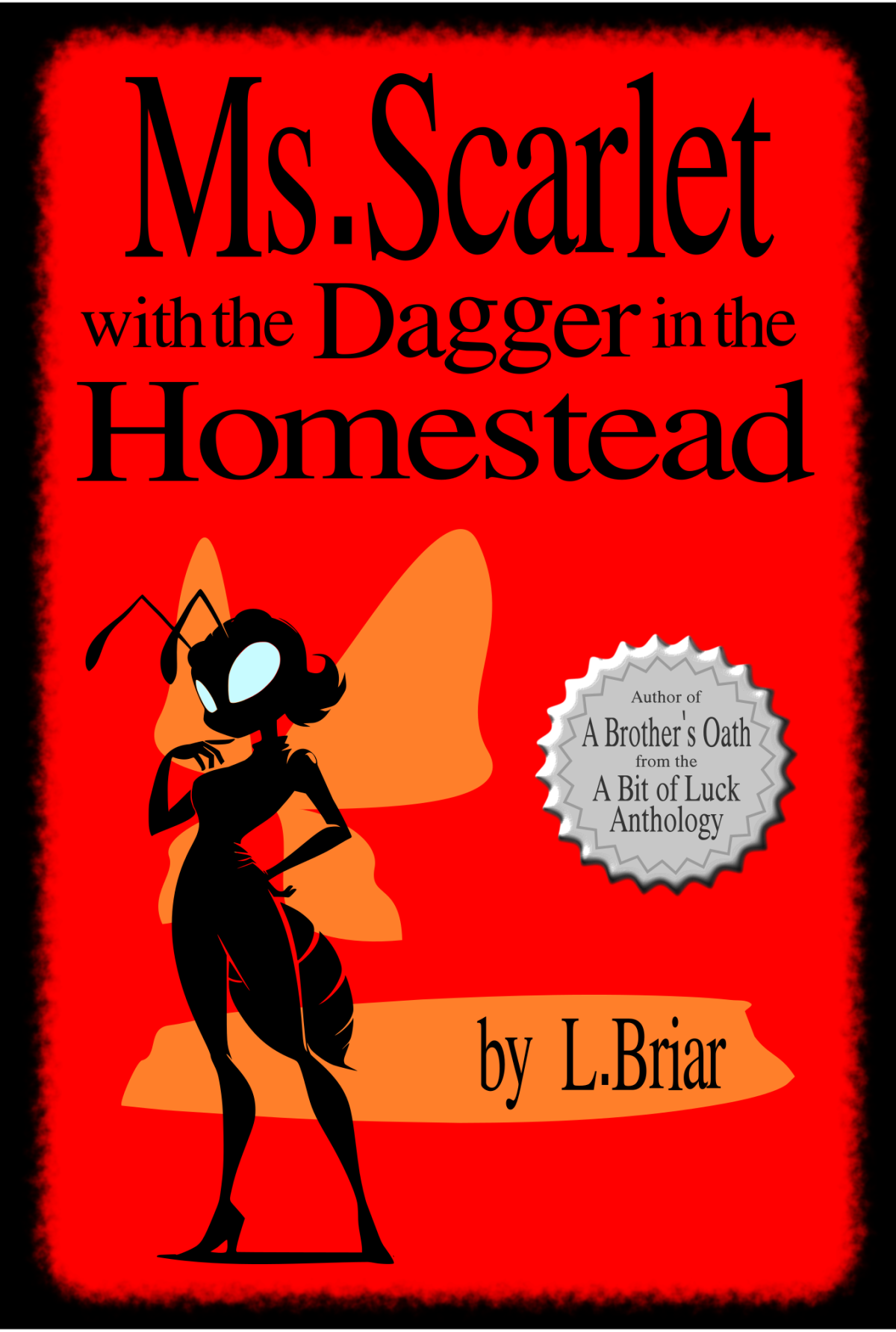 Ms Scarlet With The Dagger In The Homestead L Briar