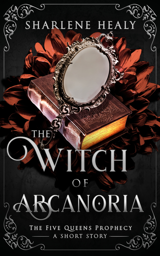 The Witch Of Arcanoria Sharlene Healy
