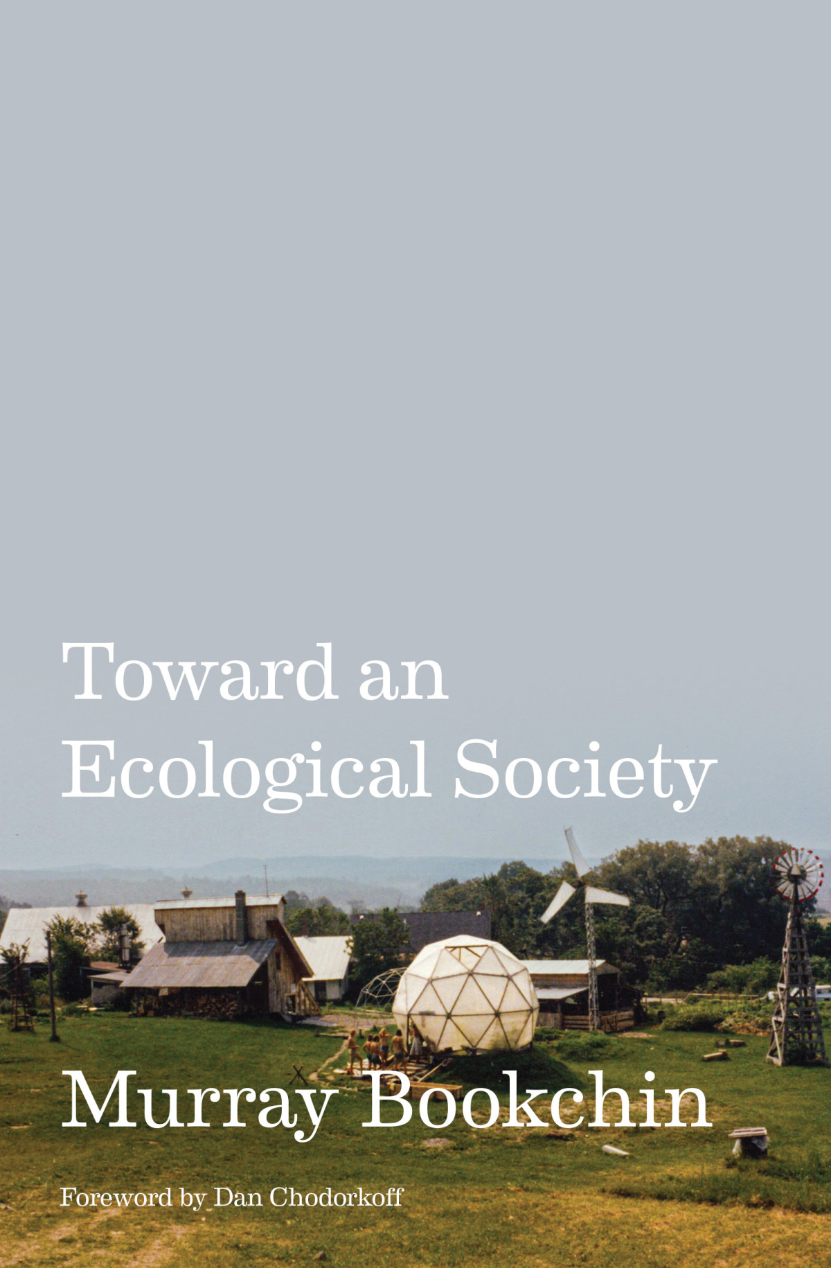 Toward An Ecological Society Murray Bookchin