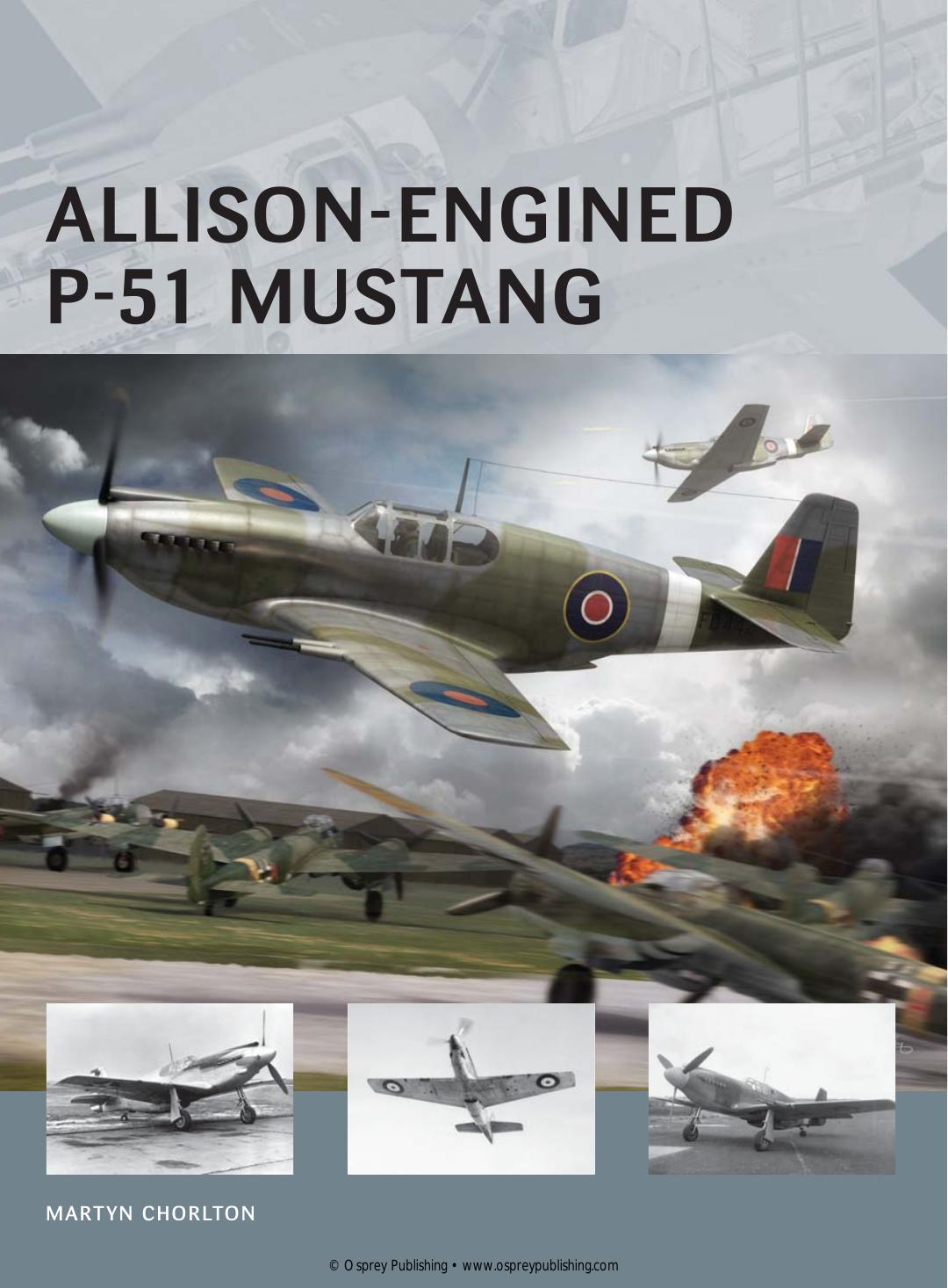 Allisonengined P51 Mustang 1st Edition Martyn Chorlton