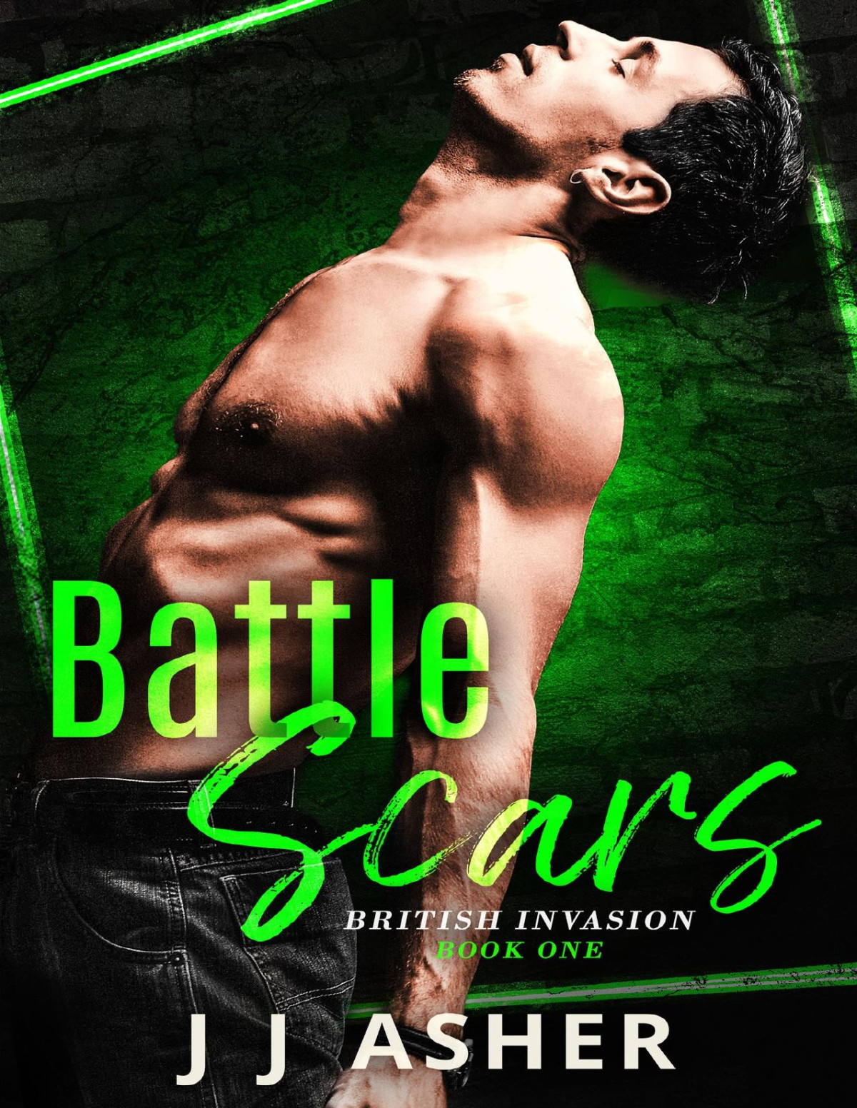 Battle Scars An Enemies To Lovers Forced Proximity Romance British Invasion Book One J J Asher