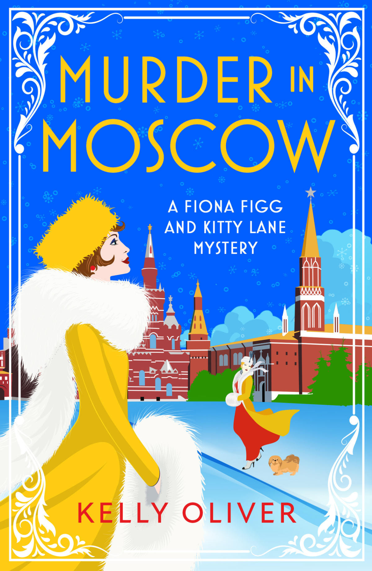 Murder In Moscow Kelly Oliver