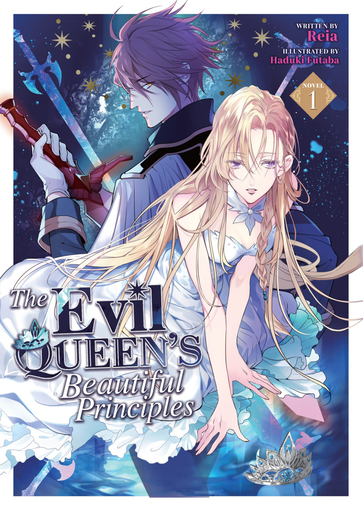 The Evil Queens Beautiful Principles Light Novel Vol 1 Reia