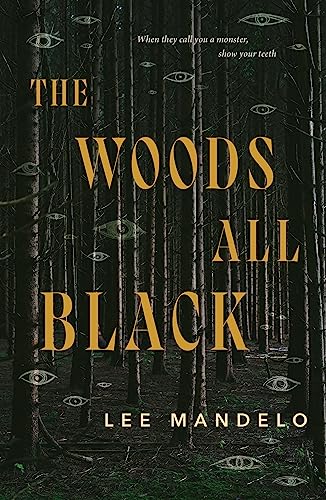 The Woods All Black 1st Edition Lee Mandelo