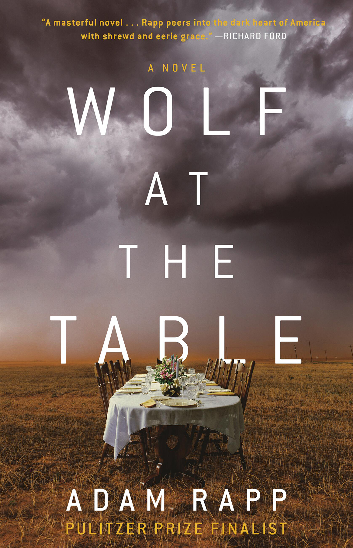 Wolf At The Table Adam Rapp
