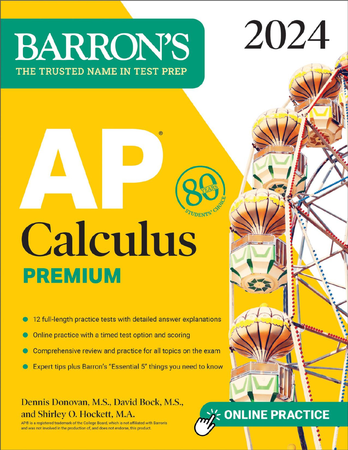 Ap Calculus Premium 2024 12 Practice Tests Comprehensive Review Online Practice Premium Edition David Bock