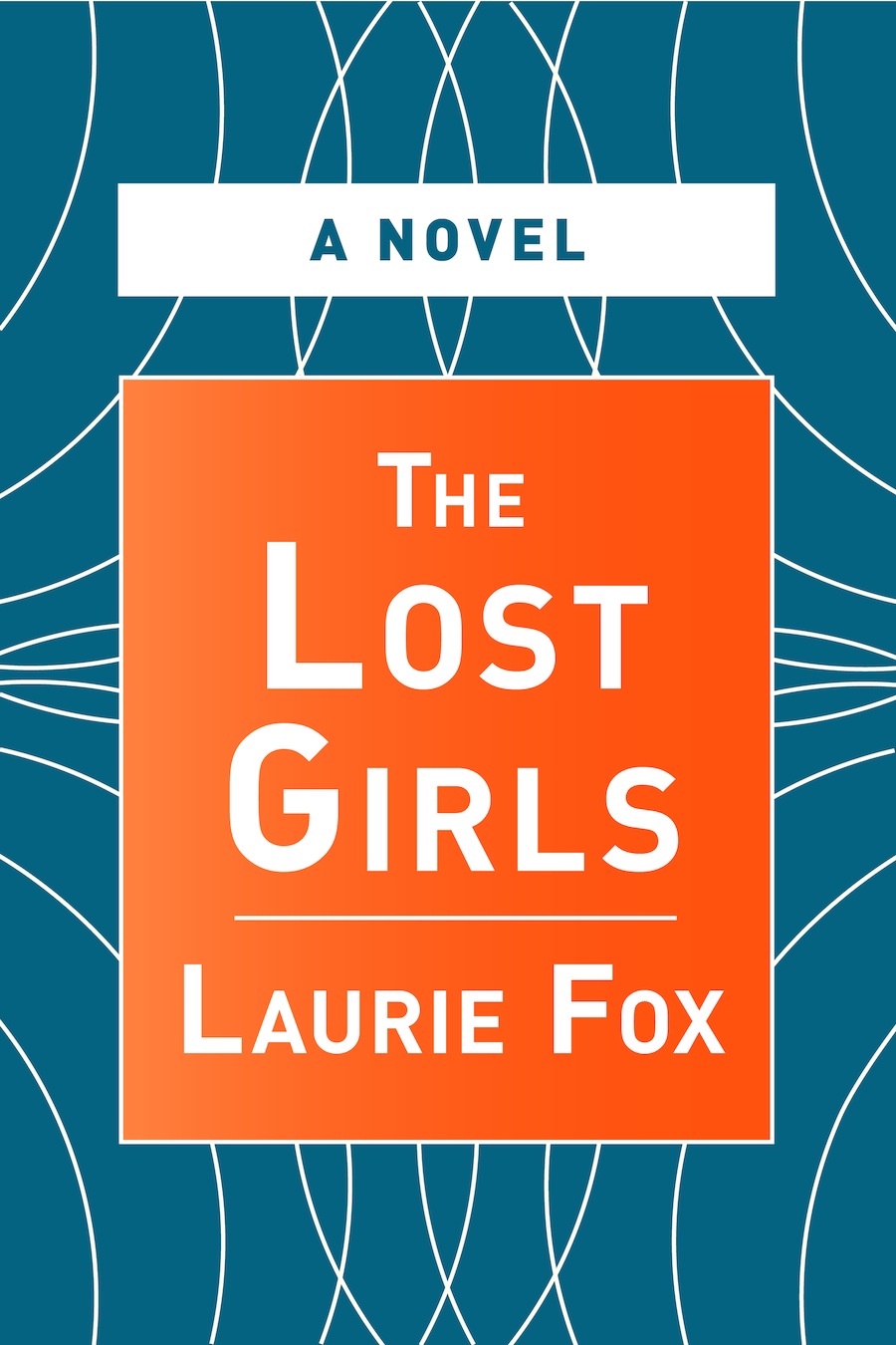 The Lost Girls Laurie Fox