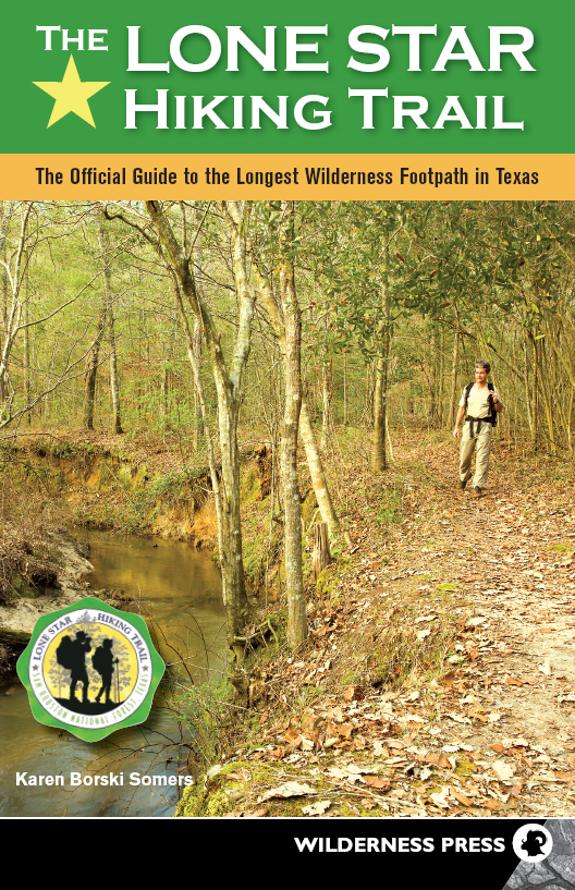 The Lone Star Hiking Trail Karen Borski Somers