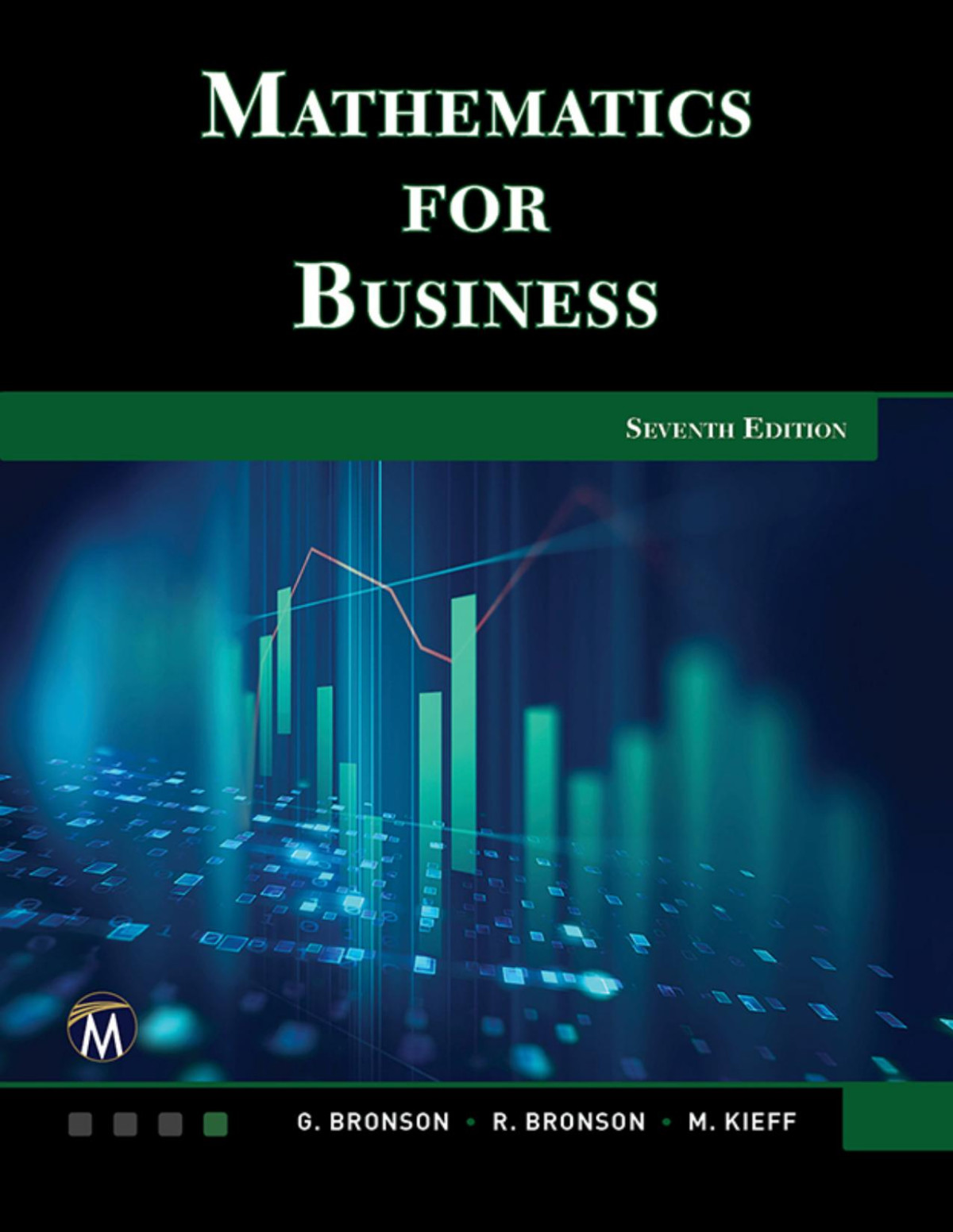 Mathematics For Business Seventh Edition Gary Bronson Richard Bronson Maureen Kieff