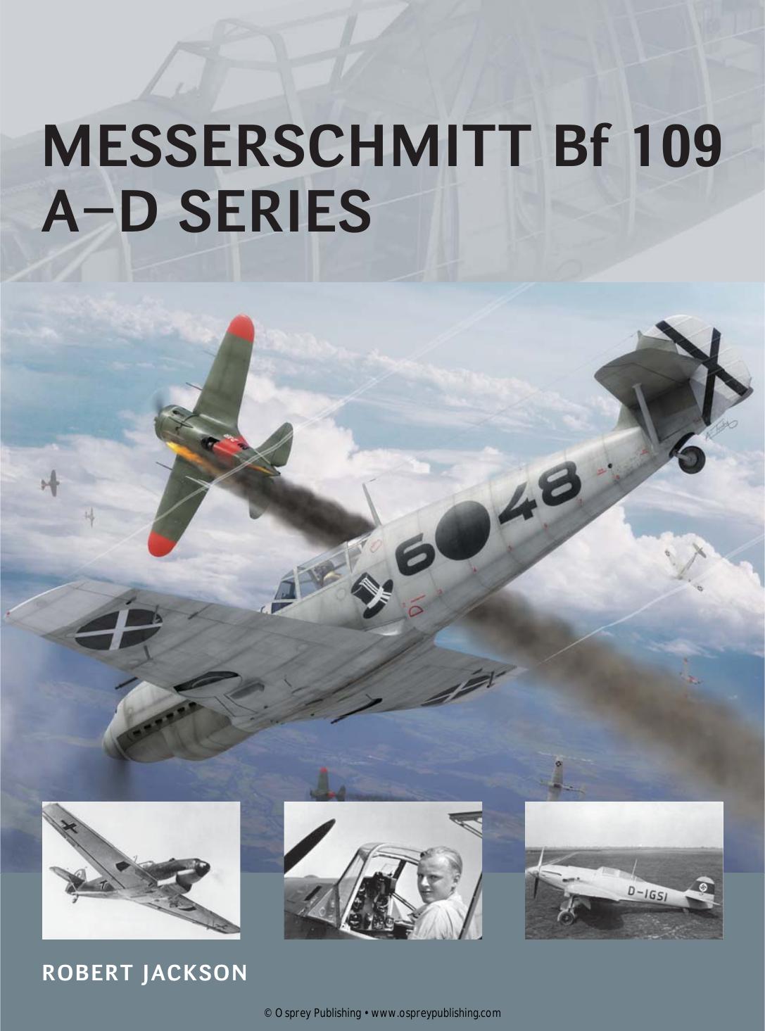 Messerschmitt Bf 109 Ad Series 1st Edition Robert Jackson