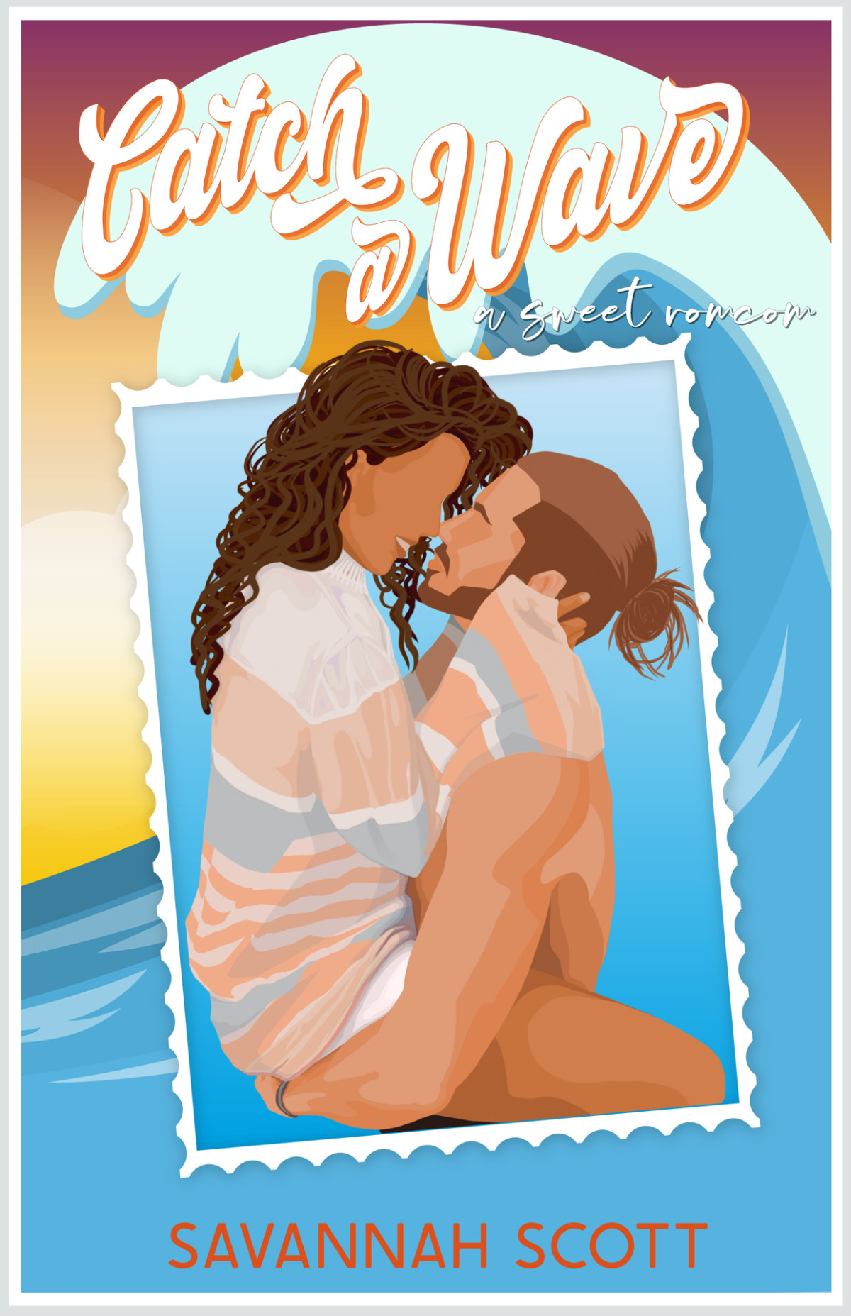 Catch A Wave A Second Chance Older Brothers Best Friend Sweet Romcom Savannah Scott