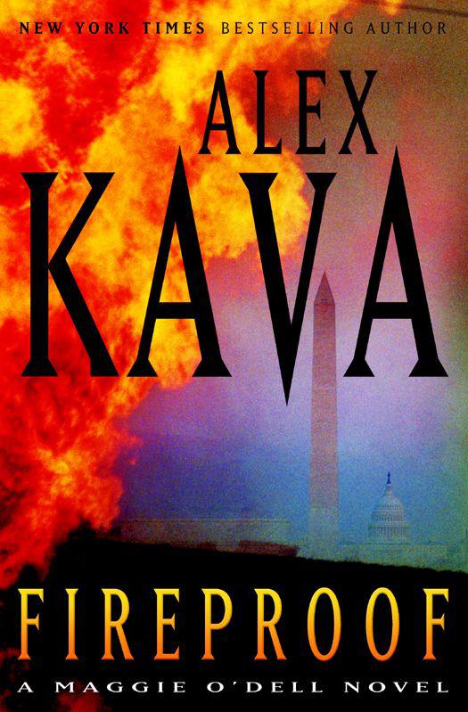 Fireproof A Maggie Odell Novel Alex Kava