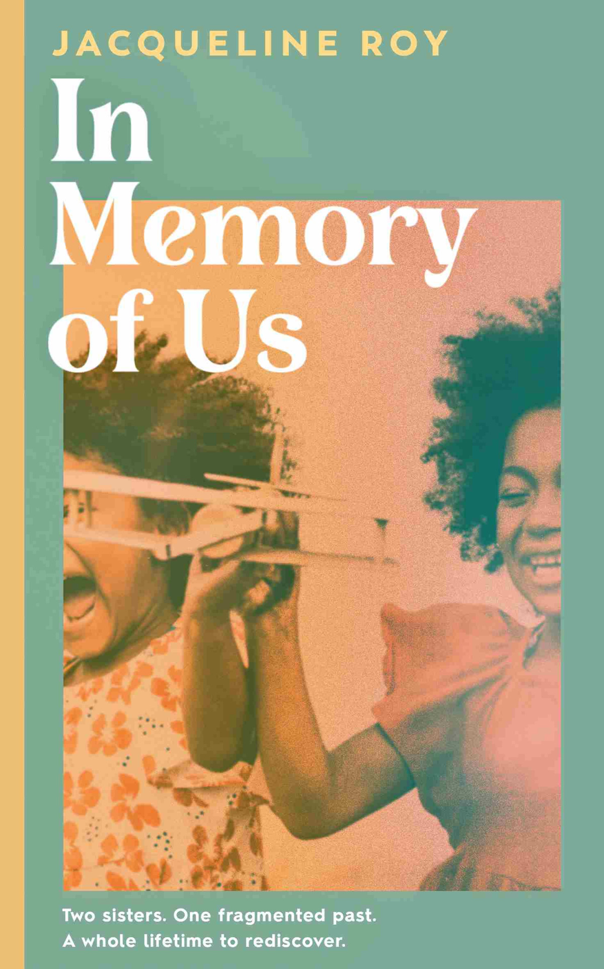 In Memory Of Us Jacqueline Roy