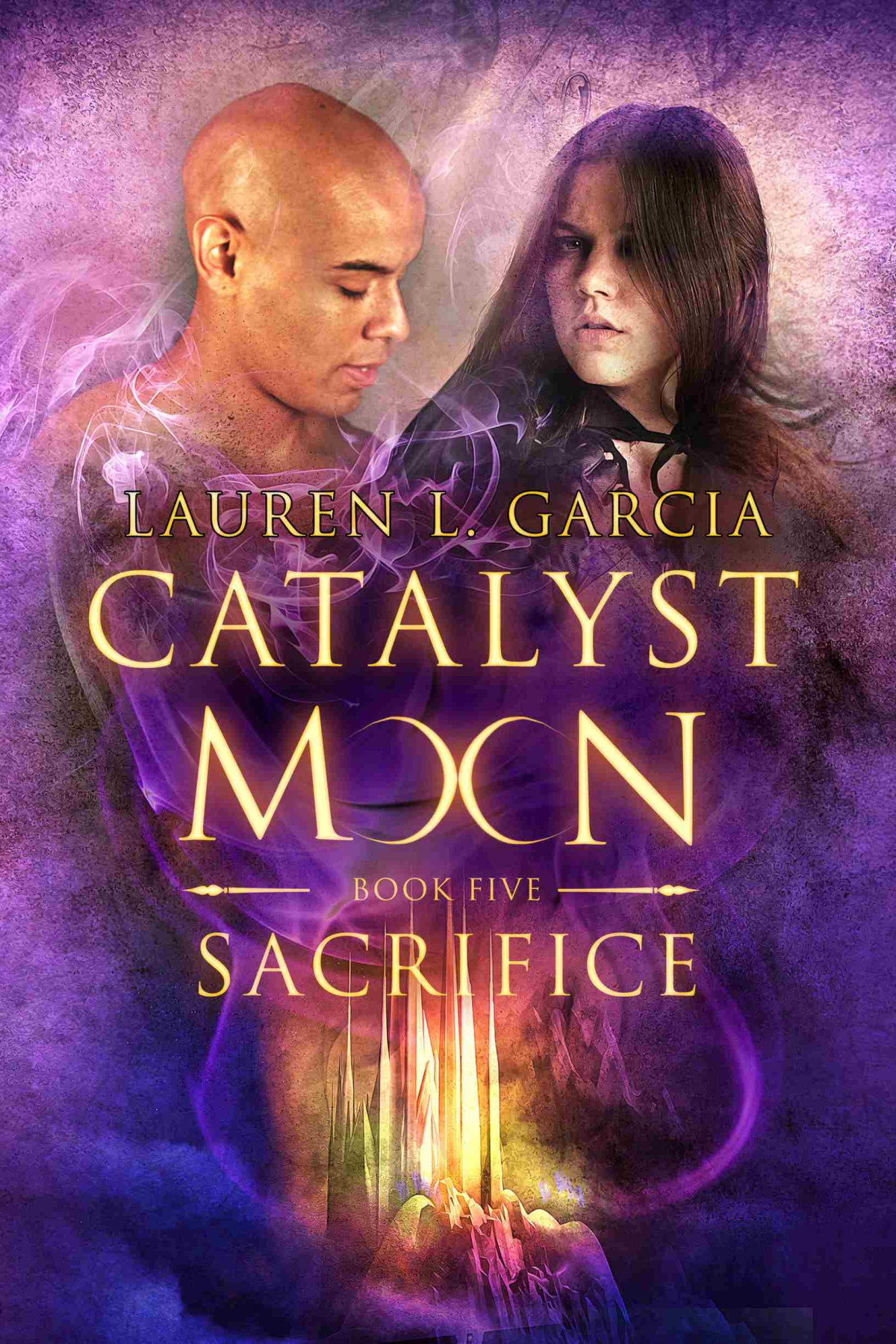 Sacrifice Catalyst Moon 5 Lauren L Garcia
