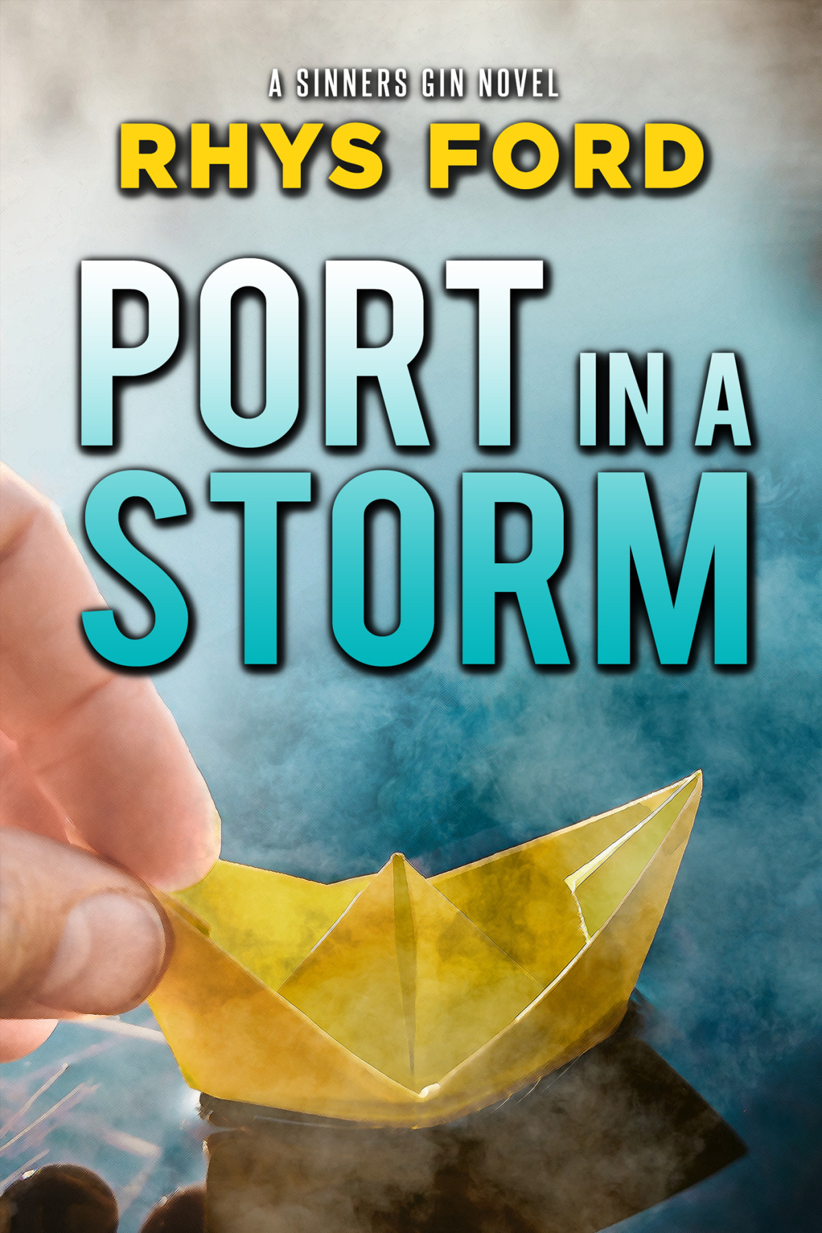 Port In A Storm Rhys Ford
