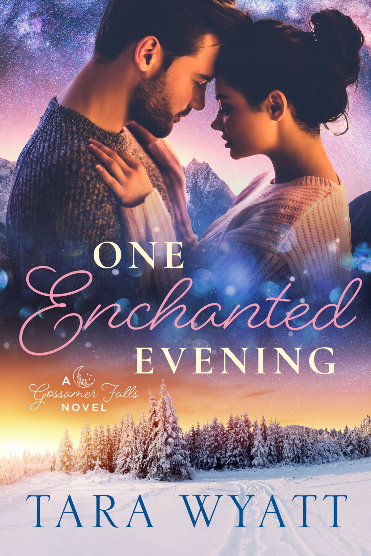One Enchanted Evening Tara Wyatt