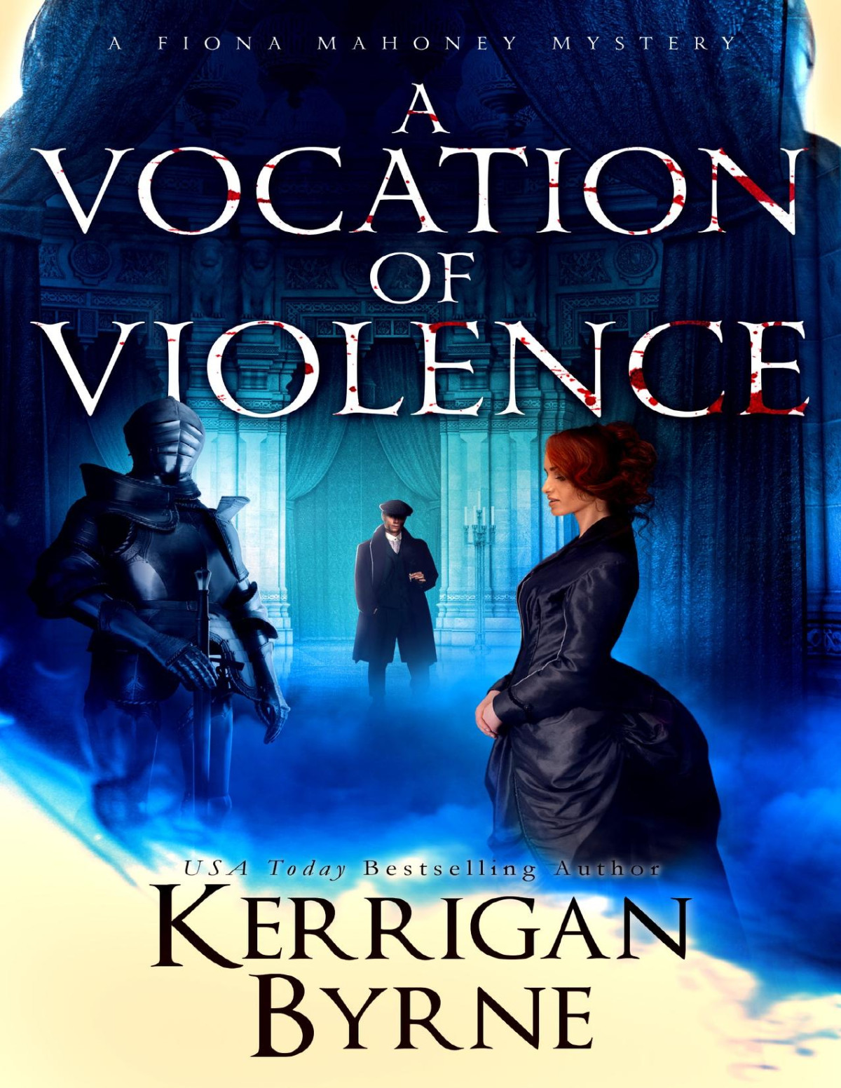 A Vocation Of Violence Kerrigan Byrne