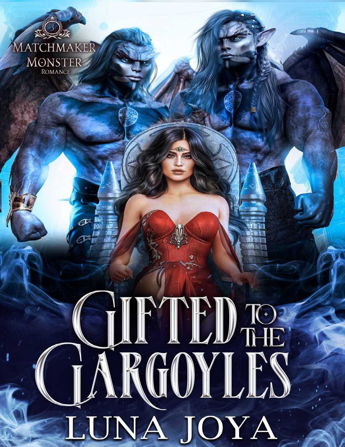 Gifted To The Gargoyles Matchmaker Monster Romance Luna Joya