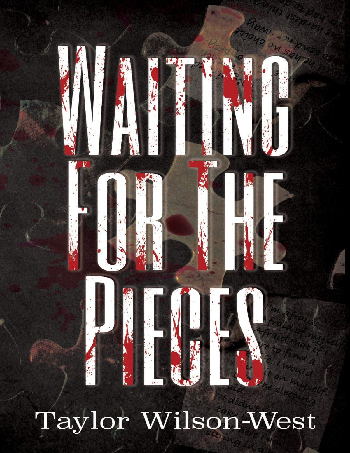 Waiting For The Pieces Gravity Hill Book 1 Taylor Wilsonwest