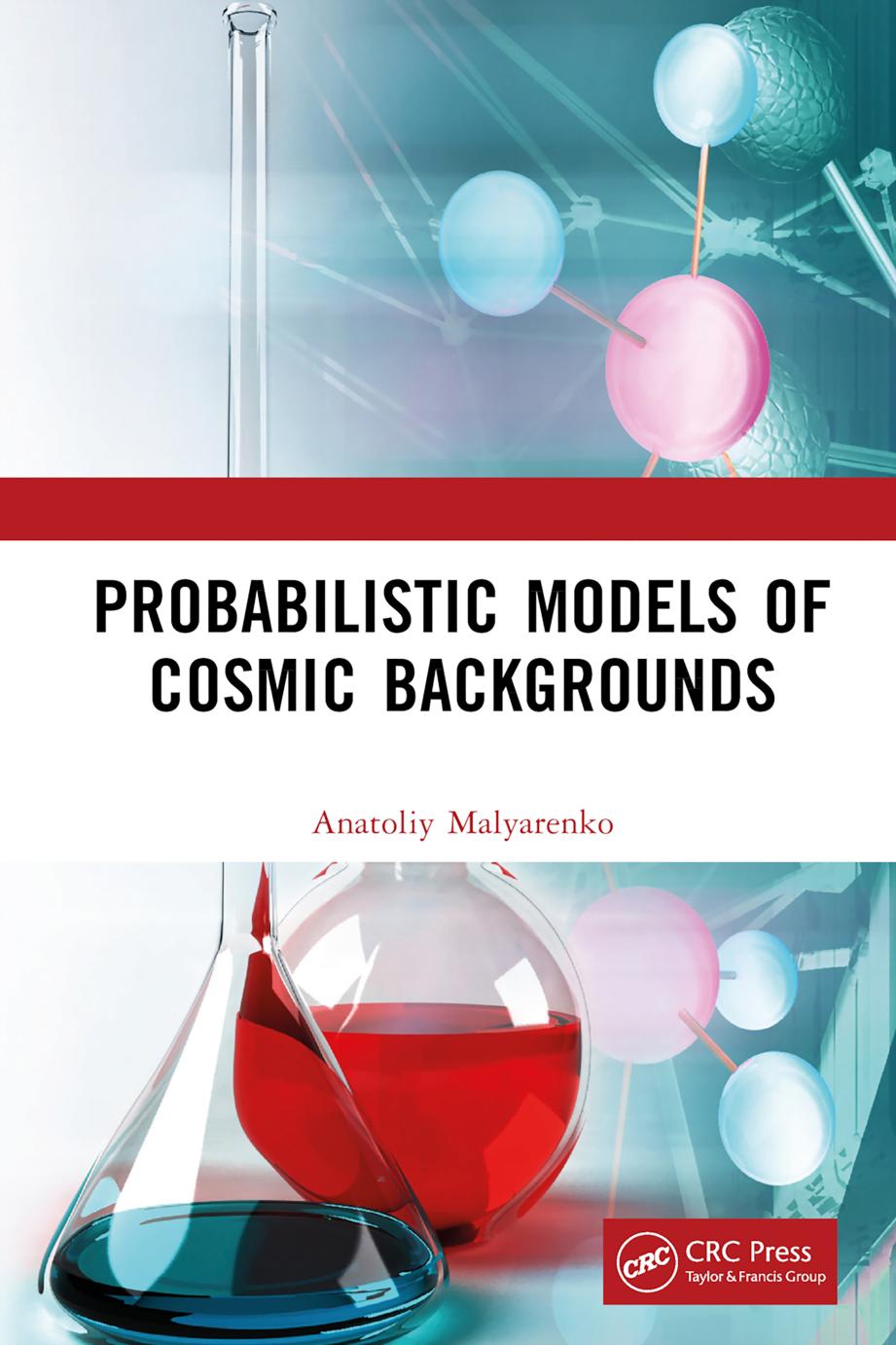 Probabilistic Models Of Cosmic Backgrounds Anatoliy Malyarenko