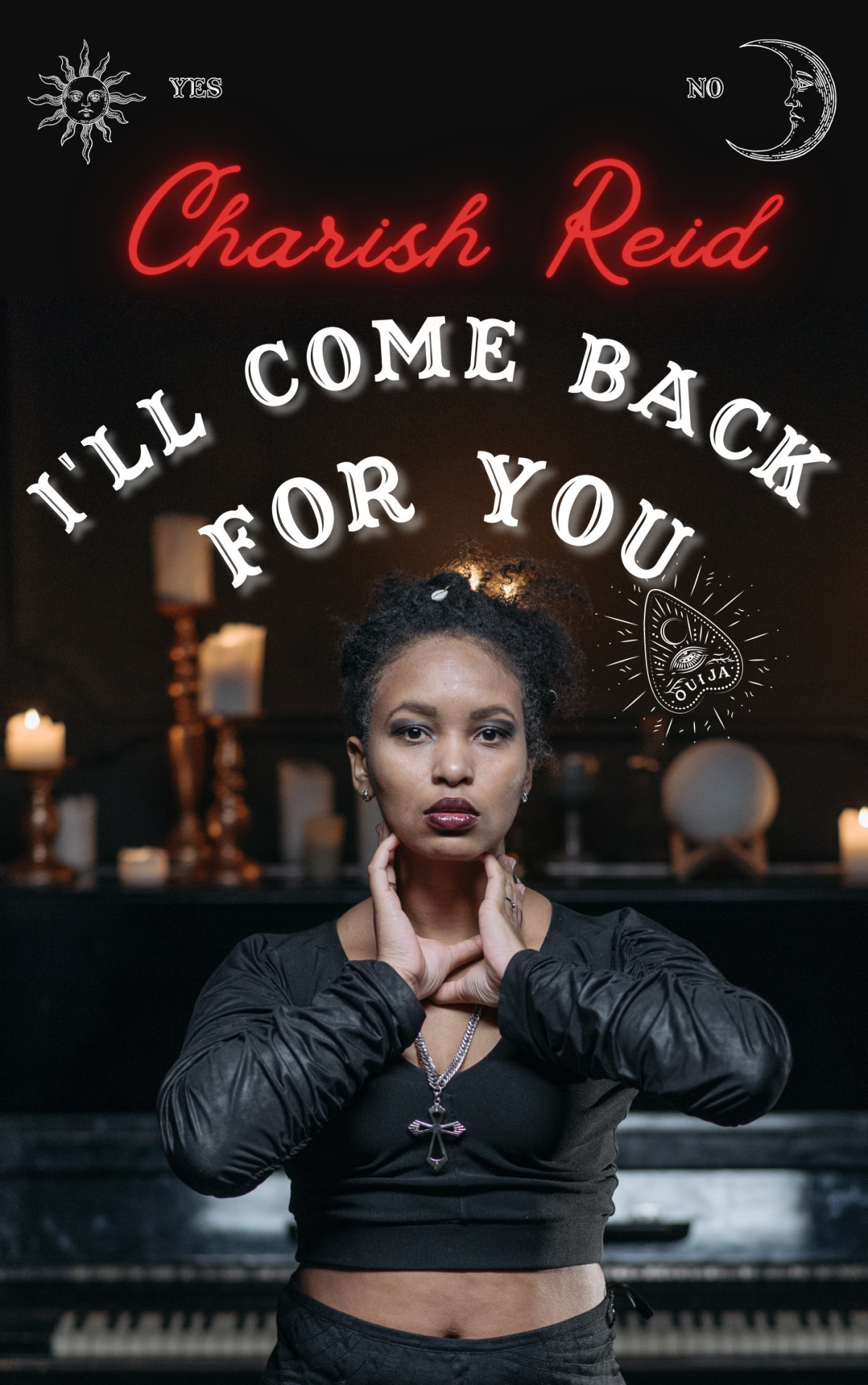 Ill Come Back For You Charish Reid
