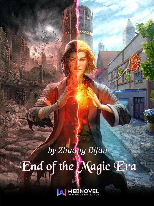 End Of The Magic Era Zhuang Bifan