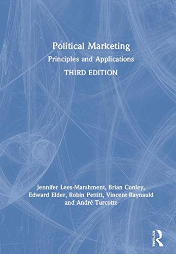 Political Marketing Principles And Applications 3rd Edition Leesmarshment