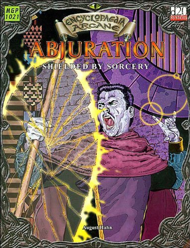 Encyclopaedia Arcane Abjuration Shielded By Sorcery August Hahn
