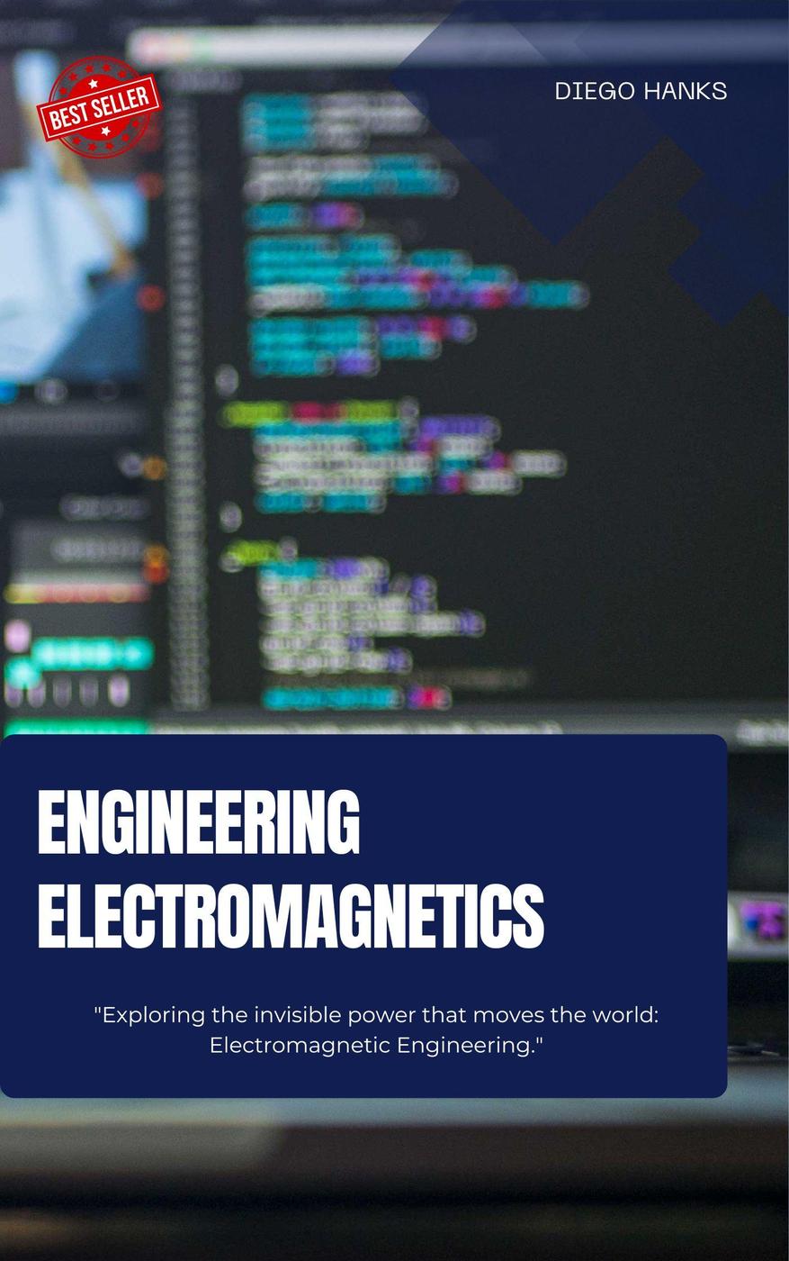 Engineering Electromagnetics Diego Hanks