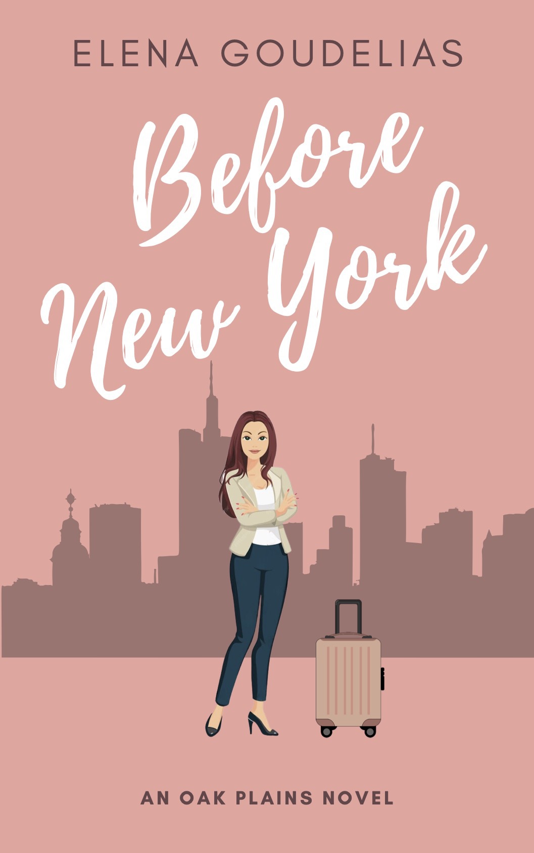 Before New York A Fun Fresh Reversehallmark Romance Elena Goudelias