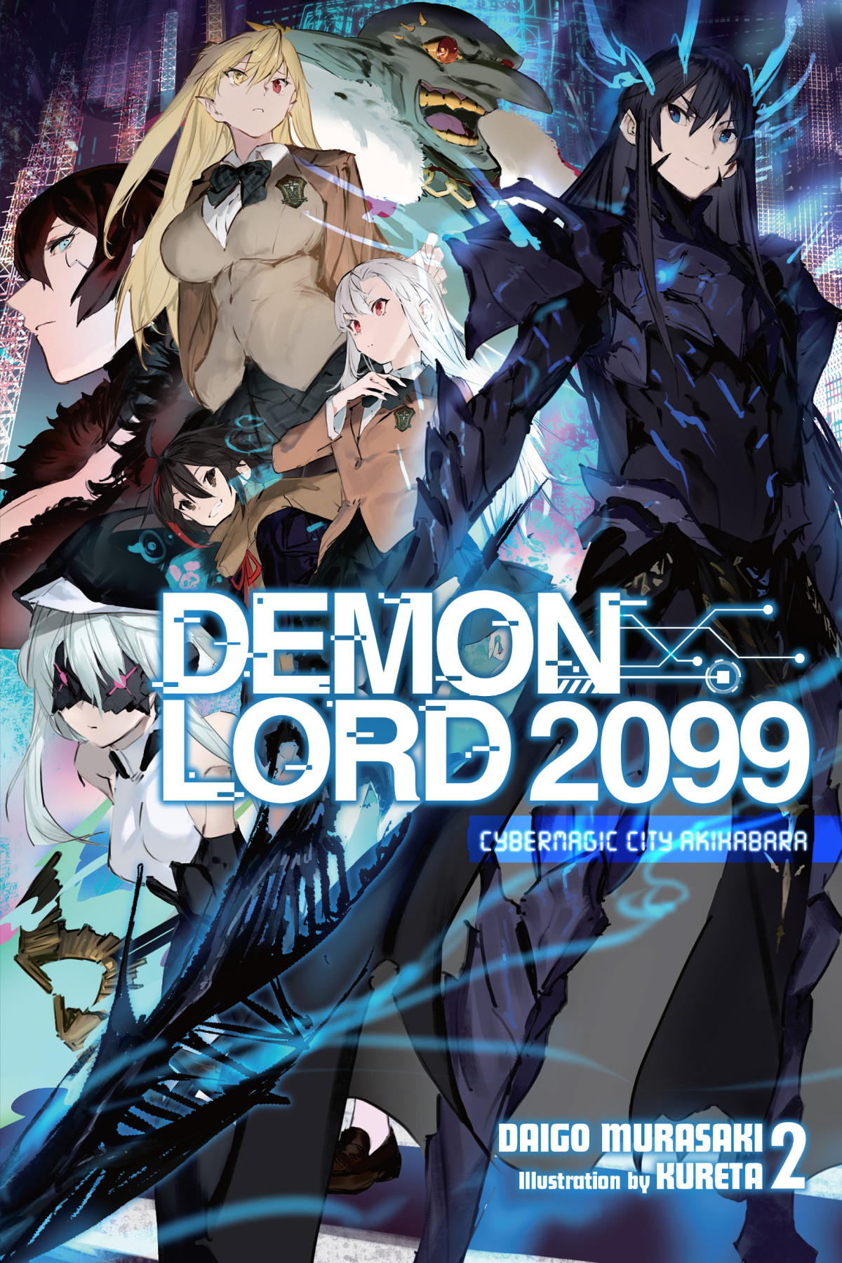Demon Lord 2099 Vol 2 Cybermagic City Akihabara Daigo Murasaki And Kureta