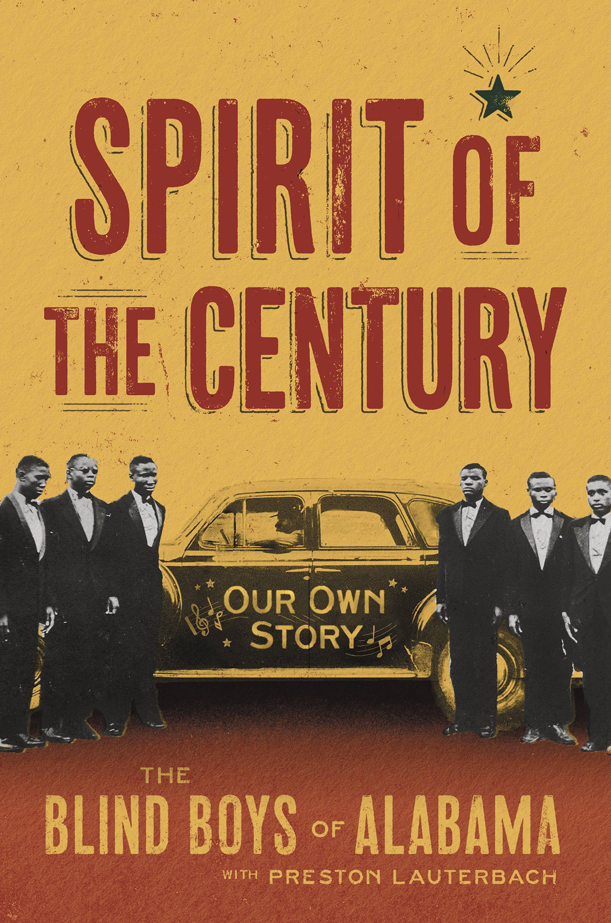 Spirit Of The Century Our Own Story The Blind Boys Of Alabama