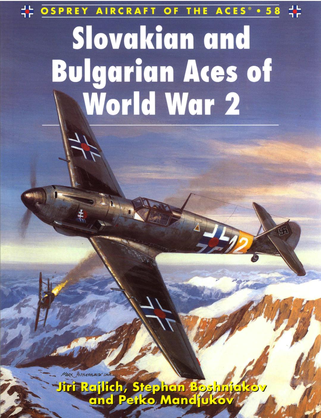 Slovakian Bulgarian Aces Of World War 2 1st Edition Jiri Rajlich