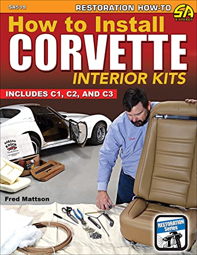 How To Install Corvette Interior Kits Includes C1 C2 C3 Mattson