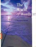 The World Of Words Margaret Ann Richek