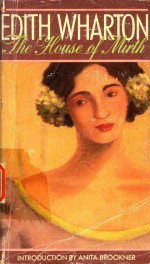The House Of Mirth Edith Wharton