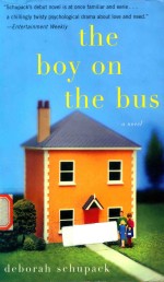 The Boy On The Bus Deborah Schupack