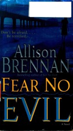 Fear No Evil Allison Brennan