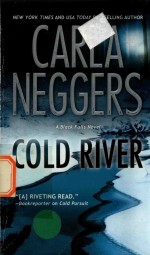 Cold River Carla Neggers