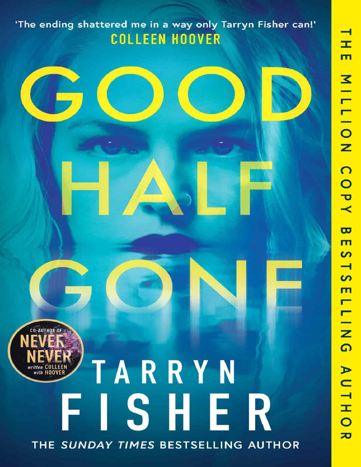 Good Half Gone Tarryn Fisher