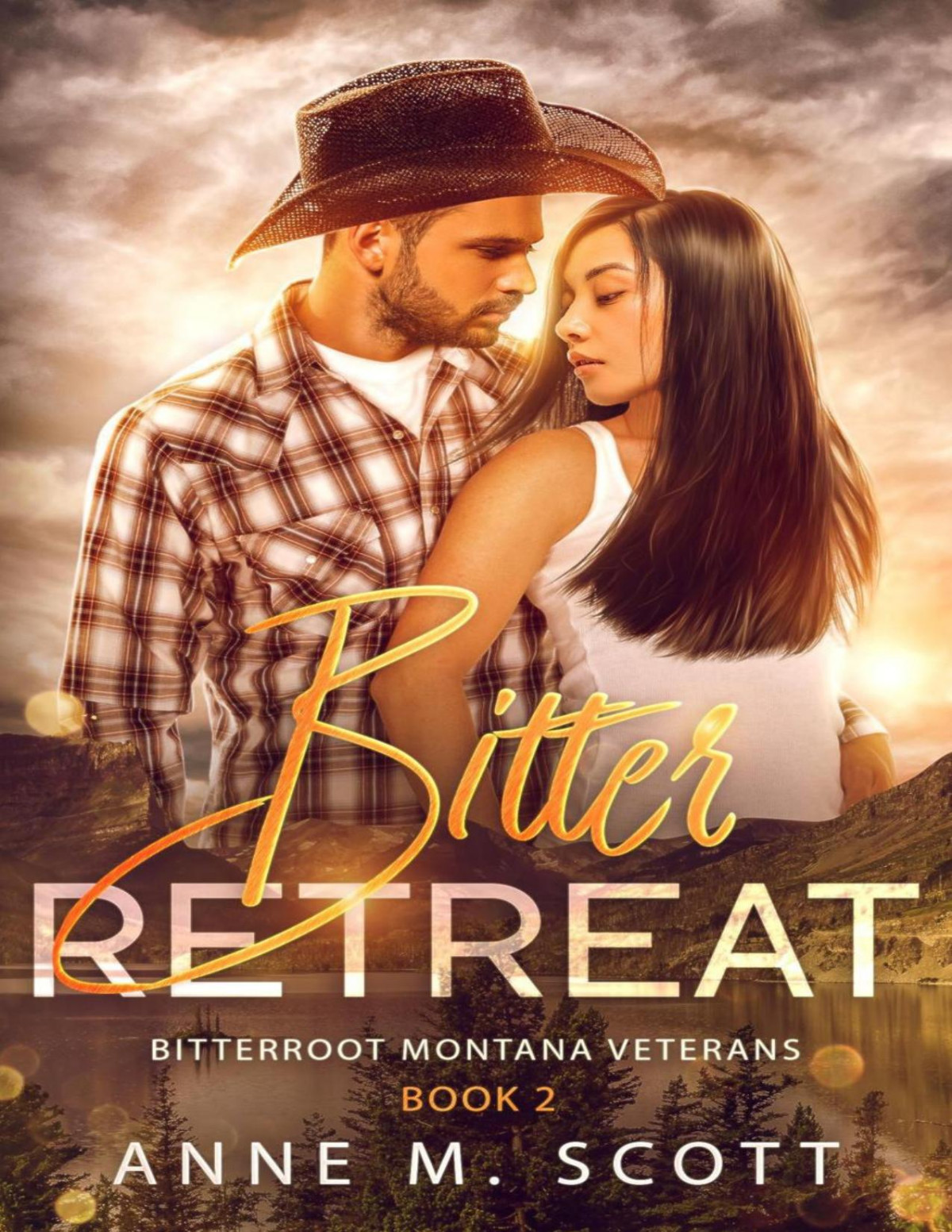 Bitter Retreat Bitterroot Montana Veterans 2 Anne M Scott