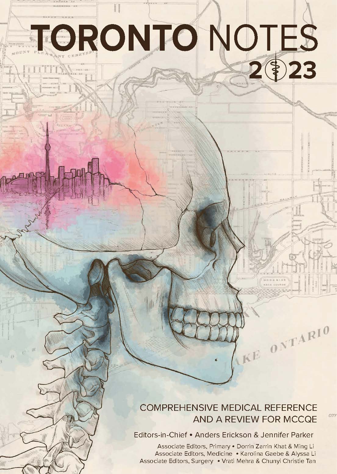 Toronto Notes 2023 39th Edition Anders W Erickson Jennifer Parker