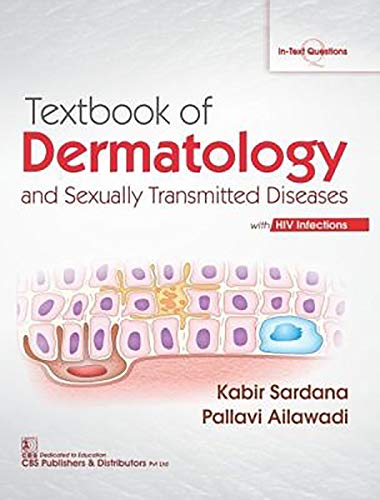Textbook Of Dermatology And Sexually Transmitted Diseases With Hiv Infections Sardana